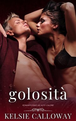 Cover Golosità (I Peccati Delle Ragazze Curvy, #4) (eBook, ePUB)