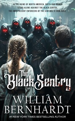 The Black Sentry (eBook, ePUB) - Bernhardt, William