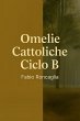 Omelie Cattoliche Ciclo B (eBook, ePUB) - Bild 1
