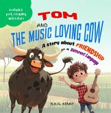 Tom and the Music-Loving Cow, a Story About Friendship in a Different Language (eBook, ePUB)