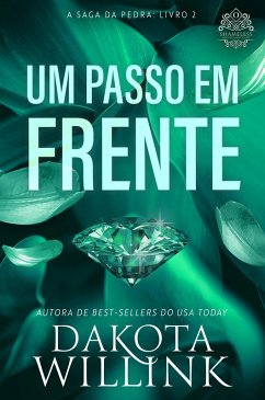 Cover Um Passo em Frente (A Saga da Pedra, #2) (eBook, ePUB)