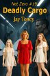 Deadly Cargo (Net Zero, #19) (eBook,... - Bild 1