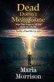 Dead Doesn't Mean Gone (Maria Morrison's Deep Thoughts) (eBook, ePUB)