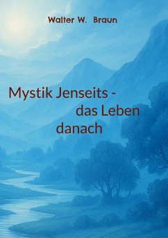 Cover Mystik Jenseits - das Leben danach (eBook, ePUB)