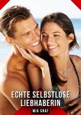 Echte selbstlose Liebhaberin (eBook, ePUB)