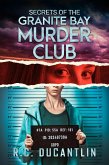 Secrets of the Granite Bay Murder Club (eBook, ePUB)