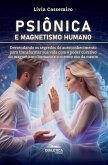 Psiônica e Magnetismo Humano (eBook, ePUB)