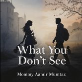 What You Don't See (eBook, ePUB)