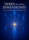 Seres de Otras Dimensiones (eBook, ePUB)