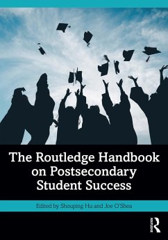 The Routledge Handbook on Postsecondary Student Success (eBook, ePUB)