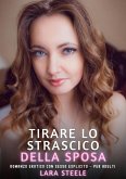Tirare lo Strascico della Sposa (eBook, ePUB) Tirare lo Strascico della Sposa (eBook, ePUB)