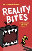 Reality Bites (Reality Bites Trilogy, #1) (eBook, ePUB)