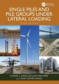 Single Piles and Pile Groups Under Lateral Loading (eBook, ePUB)