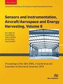Sensors and Instrumentation, Aircraft/Aerospace and Energy Harvesting , Volume 8 (eBook, ePUB)