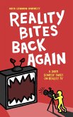 Reality Bites Back Again (Reality Bites Trilogy, #3) (eBook, ePUB)