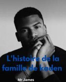 L'histoire de la famille de kaden (eBook, ePUB) L'histoire de la famille de kaden (eBook, ePUB)