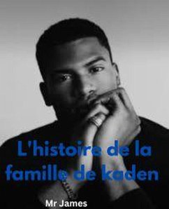 Cover L'histoire de la famille de kaden (eBook, ePUB)