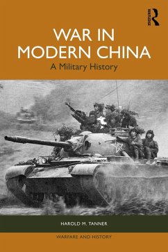 War in Modern China (eBook, PDF) - Tanner, Harold M
