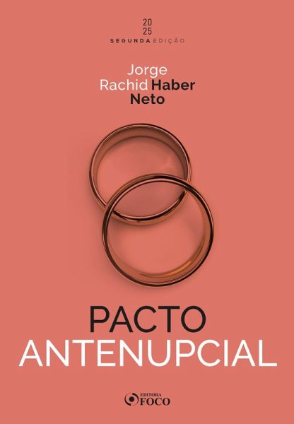 Pacto Antenupcial - 2ª Ed - 2025 (eBook, ePUB)