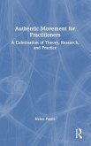 Authentic Movement for Practitioners