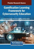 Gamification Learning Framework for Cybersecurity Education Gamification Learning Framework for Cybersecurity Education