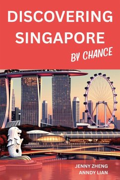 Cover Discovering Singapore By Chance (eBook, ePUB)