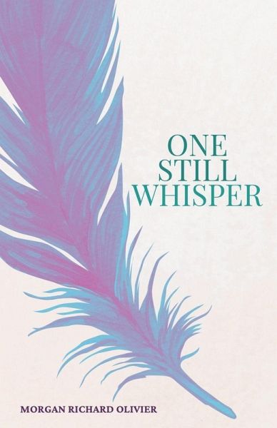 One Still Whisper One Still Whisper