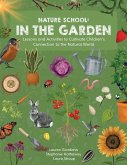 Nature School: In the Garden