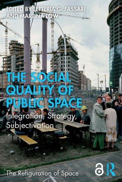 The Social Quality of Public Space
