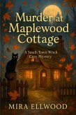 Murder at Maplewood Cottage Murder at Maplewood Cottage