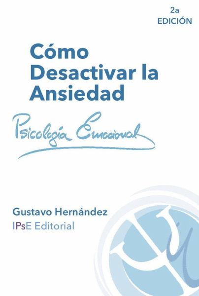 Cómo desactivar la ansiedad