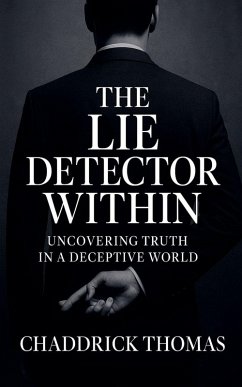 Cover The Lie Detector Within