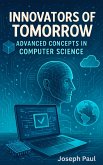 Innovators of Tomorrow (eBook, ePUB) Innovators of Tomorrow (eBook, ePUB)