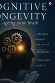 Cognitive Longevity Cognitive Longevity