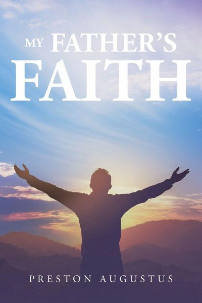 My Father's Faith My Father's Faith
