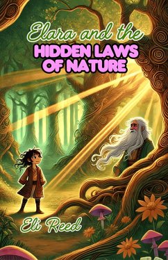 Cover Elara and the Hidden Laws of Nature (eBook, ePUB)