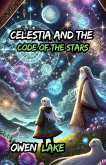 Celestia and the Code of the Stars (eBook, ePUB)