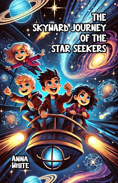 The Skyward Journey of the Star Seekers (eBook, ePUB)