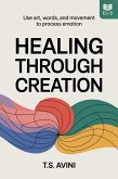 Healing through Expression (eBook, ePUB)