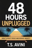 48 Hours Unplugged (eBook, ePUB)