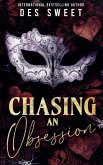 Chasing An Obsession