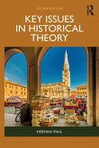 Key Issues in Historical Theory Key Issues in Historical Theory