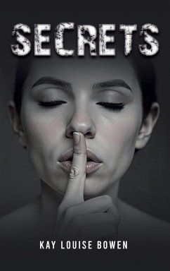 Secrets - Bowen, Kay Louise