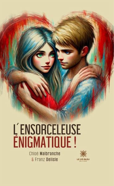 L'ensorceleuse énigmatique ! (eBook, ePUB) L'ensorceleuse énigmatique ! (eBook, ePUB)