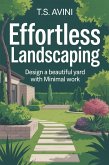 Effortless Landscaping (eBook, ePUB) Effortless Landscaping (eBook, ePUB)