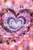 Kaleidoscope Kaleidoscope