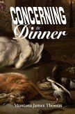 Concerning the Dinner Concerning the Dinner
