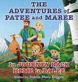 The Adventures of Patee and Maree The Adventures of Patee and Maree