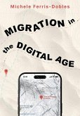 Migration in the Digital Age