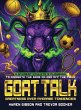 GOAT TALK Greatness Over Average... - Bild 1